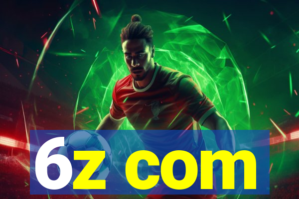 6z com